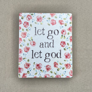 Sign - Let Go & Let God