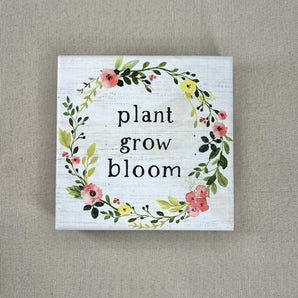 Grow Plant Bloom Sign