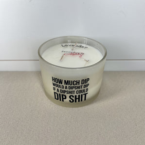 Witty Candle - How Much Dip