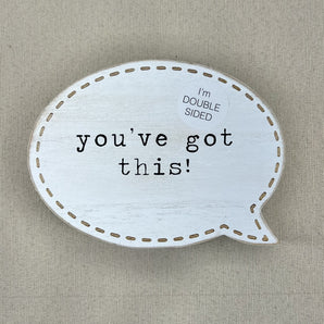 Wood Cutout - You've Got This