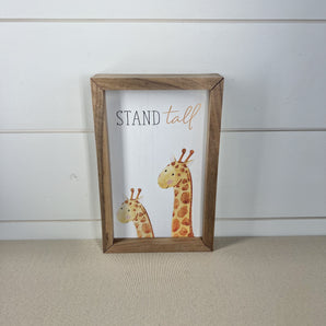 Sign - Stand Tall Giraffe