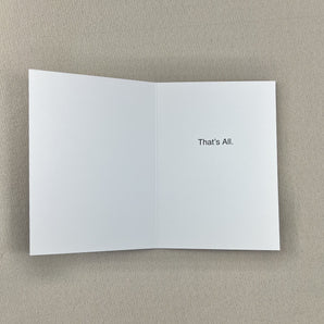 Greeting Card - That's All