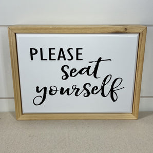 Bathroom Humor Sign - Seat Yourself