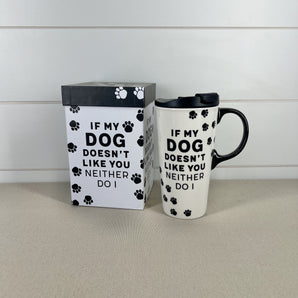 Ceramic Travel Mug - Dog Doesn't...