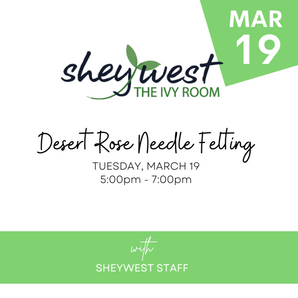 March 19 - Desert Rose Needle Felting